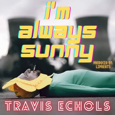 Im Always Sunny - Single