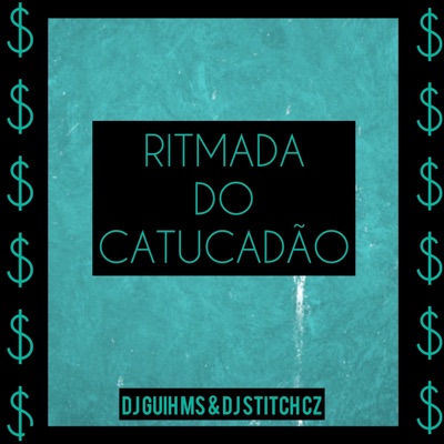 Ritmada do Catucadão - Single