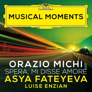 Michi: Spera, mi disse amore (Arr. Fateyeva and Enzian for Soprano Saxophone and Baroque Harp) [Musical Moments] - Single