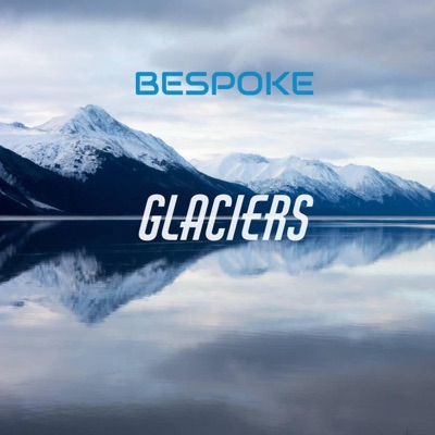 Glaciers - Single