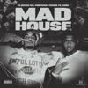 Mad House (feat. fenix flexin) - Single