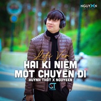 Hai Kỉ Niệm Một Chuyến Đi (Lofi Ver.) - Single - Huỳnh Thật & Nguyeen