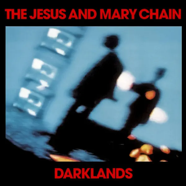 Happy When It Rains — The Jesus & Mary Chain