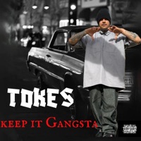 Keep it Gangsta - Single - Tokes