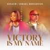 Sinach & Israel Houghton - Victory Is My Name (Live) bild