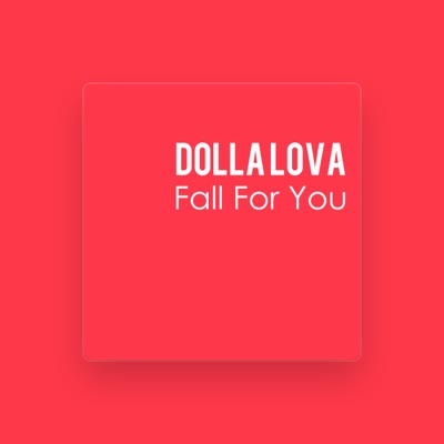 Listen to Dolla Lova, watch music videos, read bio, see tour dates & more!