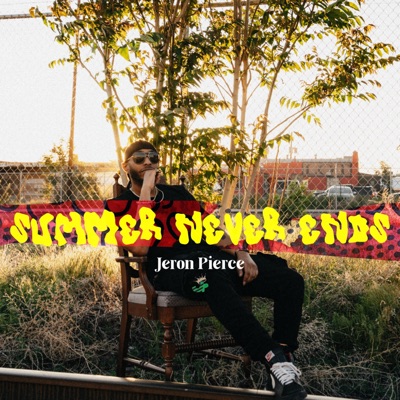 Summer Never Ends - EP