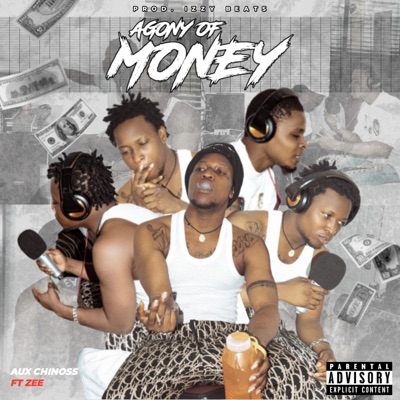 Agony of Money (feat. Zeezoe) - Single