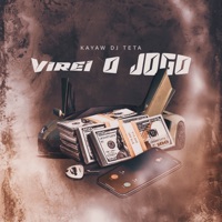 Virei o Jogo - Single - Kayaw & DJ Teta