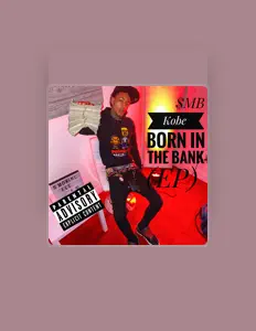 Listen to $MB Kobe, watch music videos, read bio, see tour dates & more!