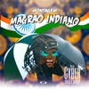 Magrão Indiano (feat. Mc GW & MC Rogê) - Single