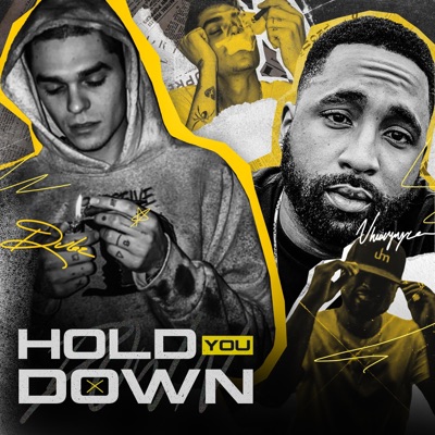 Hold You Down (feat. Dubz) - Single