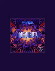 Poslechněte si interpreta Mosquality, sledujte hudební videa, přečtěte si životopis, podívejte se na data turné a další informace.