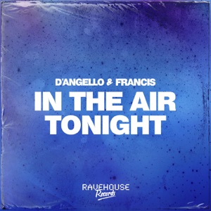 In The Air Tonight - Single