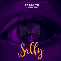 Sally (feat. Johnny James) - Single - Rt Taylor