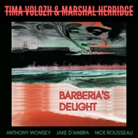 Barberia's Delight - EP - Tima Volozh & Marshal Herridge