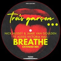 Breathe - Single - Nick Hussey, Jamie Van Goulden & Alexis Victoria Hall