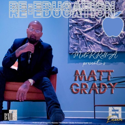 Re-Education (feat. Matt Grady) - Single