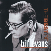 The Best of Bill Evans (Remastered) - Bill Evans