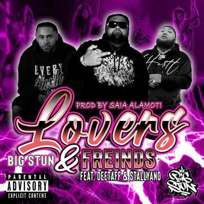 Lovers & Friends (feat. Stallyano & Deetaff) - Single