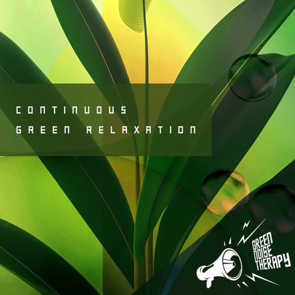 Continuous Green Relaxation