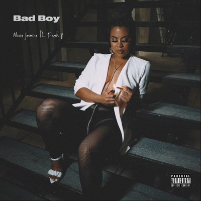Bad Boy (feat. Fresh P) - Single