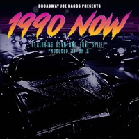 1990Now! (feat. Osvn & Tone Spliff) - Single - Broadway Joe Baggs