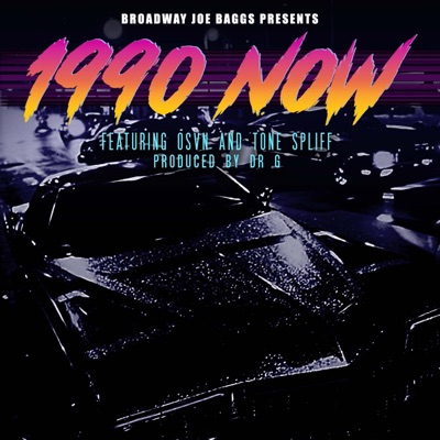 1990Now! (feat. Osvn & Tone Spliff) - Single