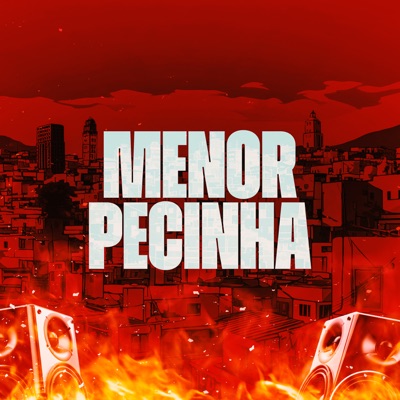 Menor Pecinha - Single