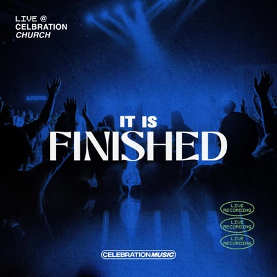It Is Finished (Live) - Single