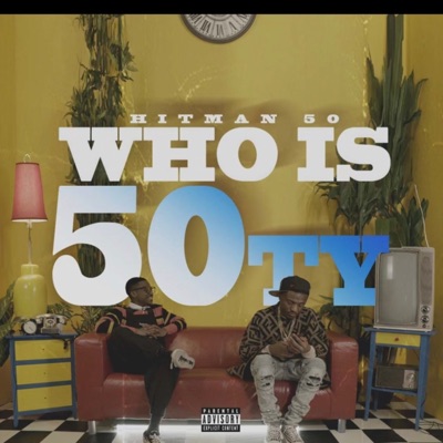 Who Is 50Ty - Single