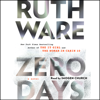 Zero Days (Unabridged) - Ruth Ware