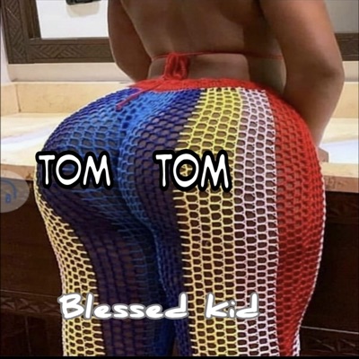Tom Tom - Single
