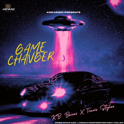 Game Changer (feat. Travis Styles) - Single