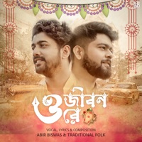 O Jibon Re - Single - Abir Biswas
