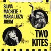 Two Kites (feat. Maria Luiza Jobim) - Single