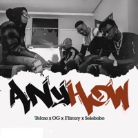 Anyhow - Tekno, OG., Selebobo & Flimzy