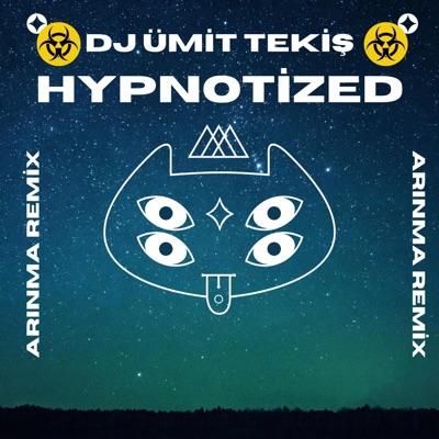 Dj Ümit Tekiş - Hypnotized (Arınma Remix)