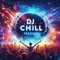 Stellar Soundwaves - DJ Chill lyrics