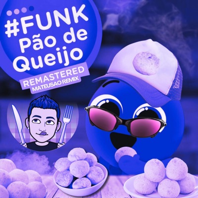 mateusao remix - FUNK do Pão de Queijo  Bolofofos (Versão Remix)
