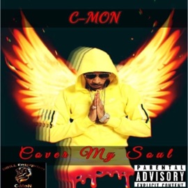Cover My Soul C-Mon