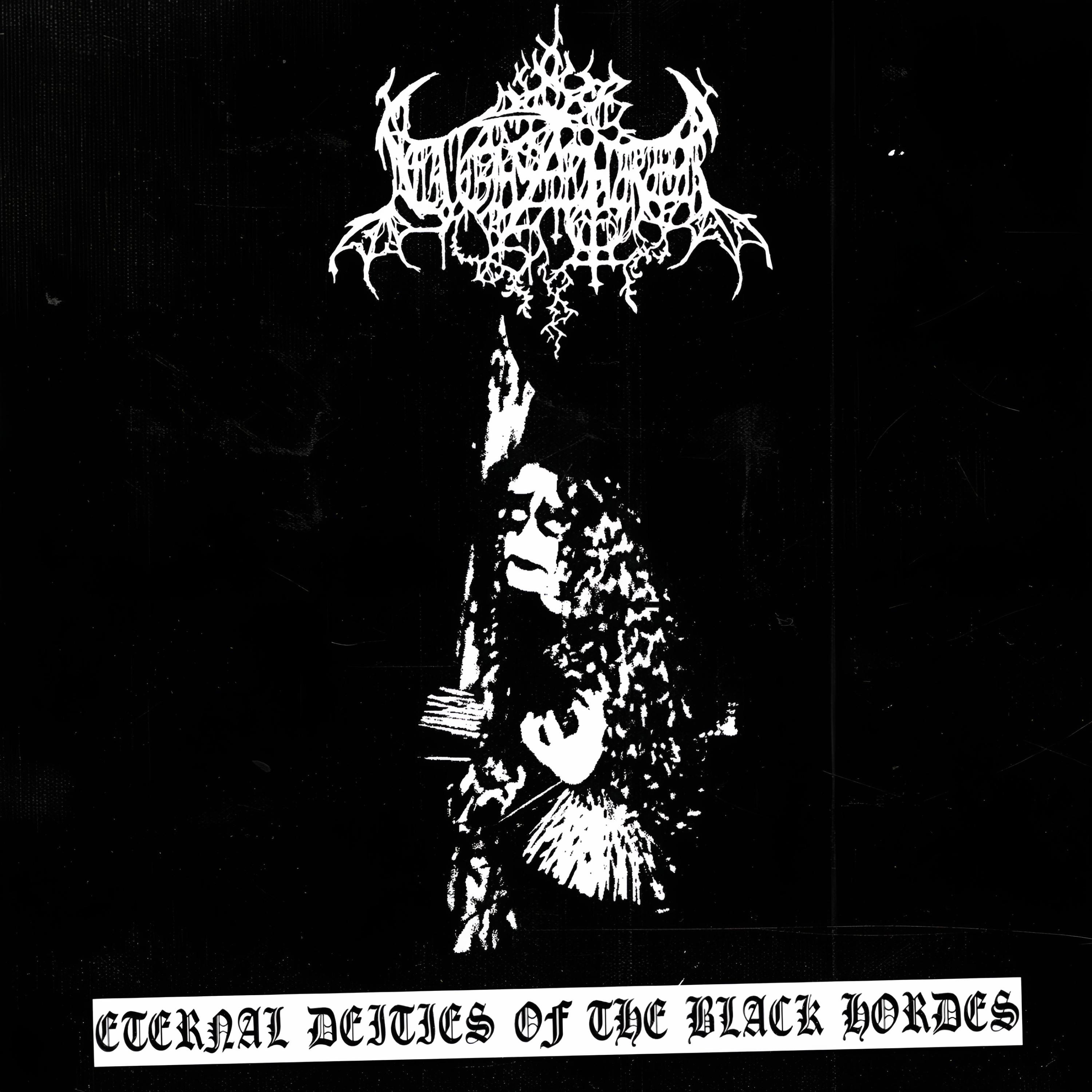 Eternal Deities of the Black Hordes - EP