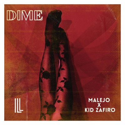 Dime (feat. Kid Zafiro & Narvy) - Single
