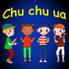 Chu Chu Ua - Canciones Infantiles & Canciones Para Niños