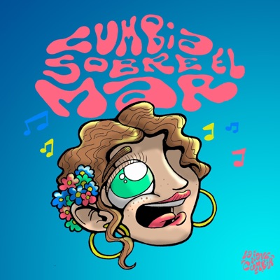 Cumbia sobre el mar - Single