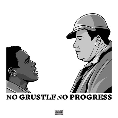 No Grustle, No Progress - EP