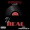 2Real - J2GREEDY lyrics