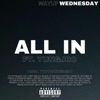 All In (feat. YungJro) - Single