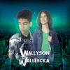 Wallyson e Wallescka