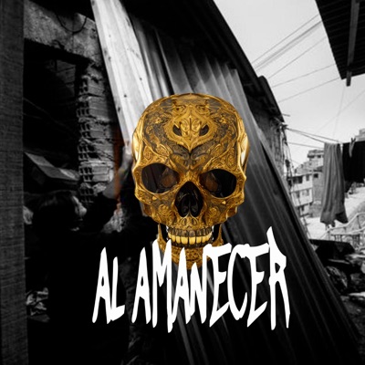 al amanecer (feat. Hustle G) - Single